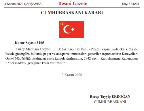 Cumhurbaşkanı Erdoğan İmzaladı: Kuzey Marmara Otoyolu Projesi İçin Karayolları Genel Müdürlüğü Acele Kamulaştırma Yapacak!