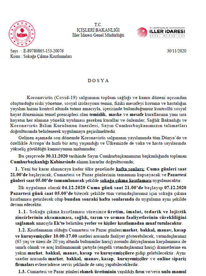 Son Dakika.. İçişleri Bakanlığı Genelgesi Yayımlandı! Sokağa Çıkma Yasağı, Fırın, Market Kararı, İşyerleri Çalışma Saatleri