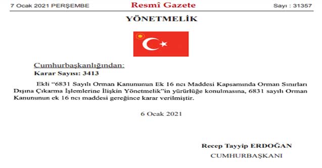 Cumhurbaşkanı Kararı Yayımlandı: 3 Yıllık Yerleşimler Orman Sınırı Dışına Çıkarılacak!