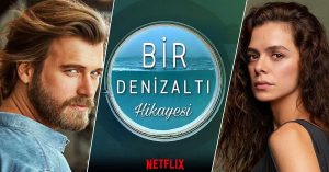 Bir Denizaltı Hikayesi Dizisi Netflix'te Ne Zaman Yayınlanacak? Bir Denizaltı Hikayesi Konusu, Oyuncuları ve Kanalı