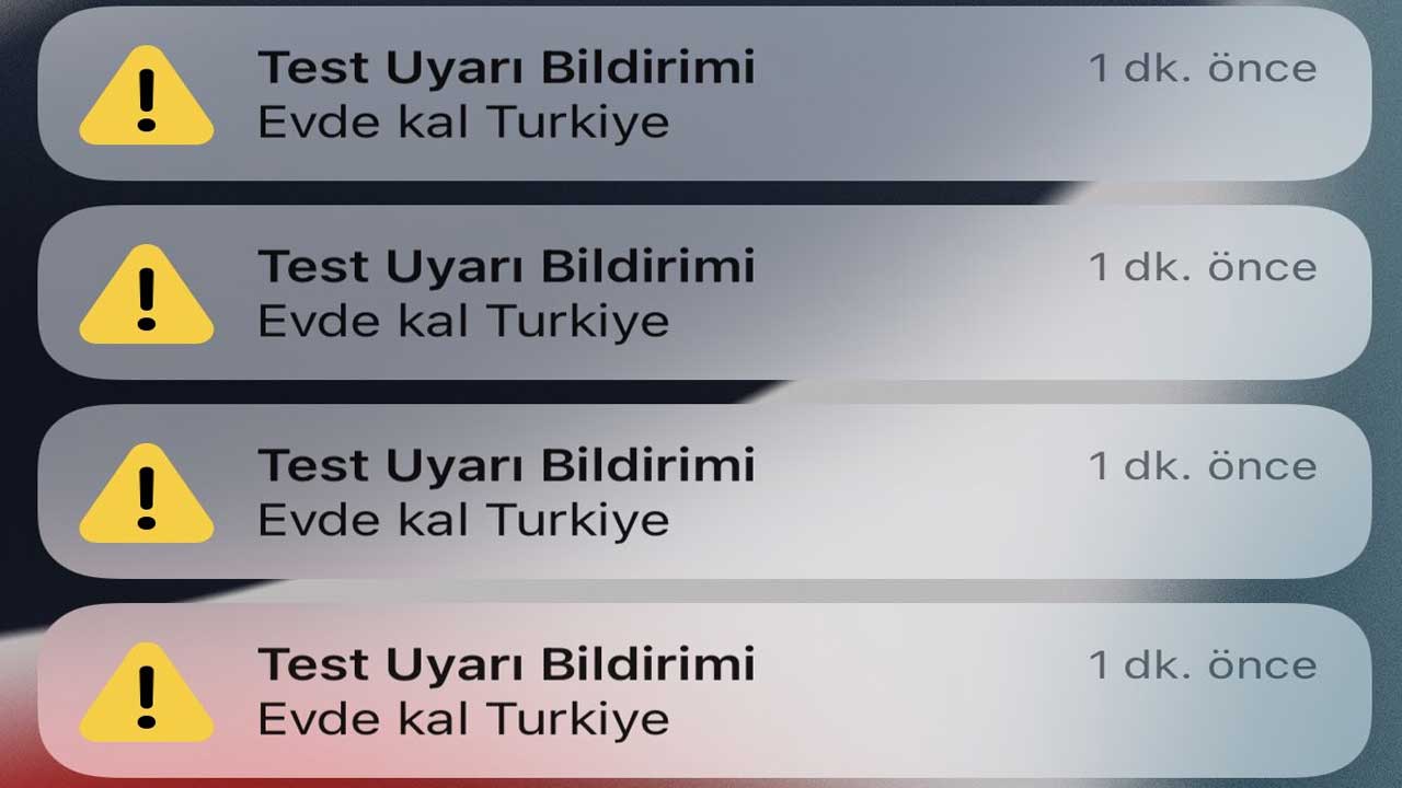 Test  Notification Evde Kal Türkiye Acil Durum Uyarısı Nedir?