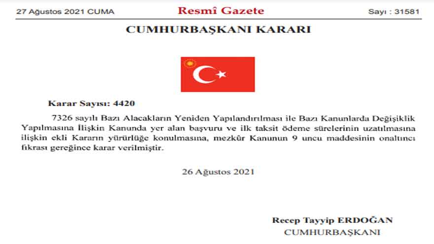 Resmi Gazete İle Son Dakika Bilgisi Verildi, Cumhurbaşkanı Erdoğan İmzaladı, Borç Yapılandırma Müjdesi Geldi!