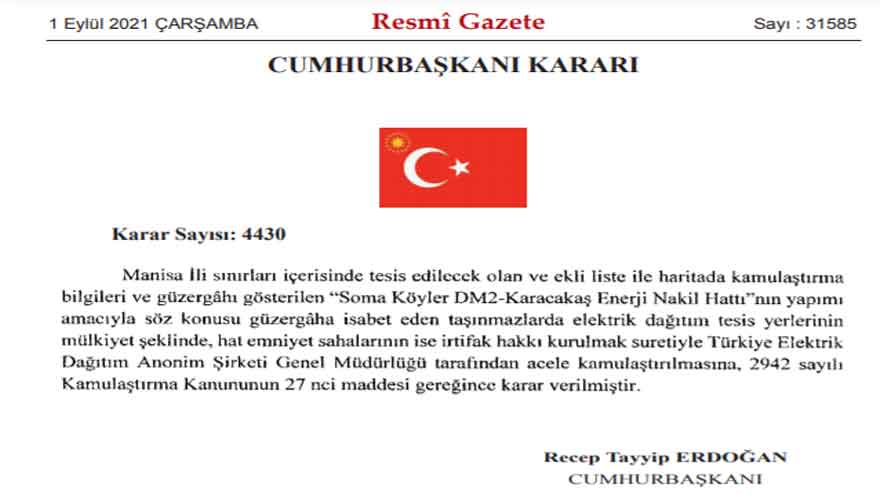 Cumhurbaşkanı Erdoğan İmzaladı, 9 İlde Enerji Projeleri İçin Acele Kamulaştırma Kararı Çıktı