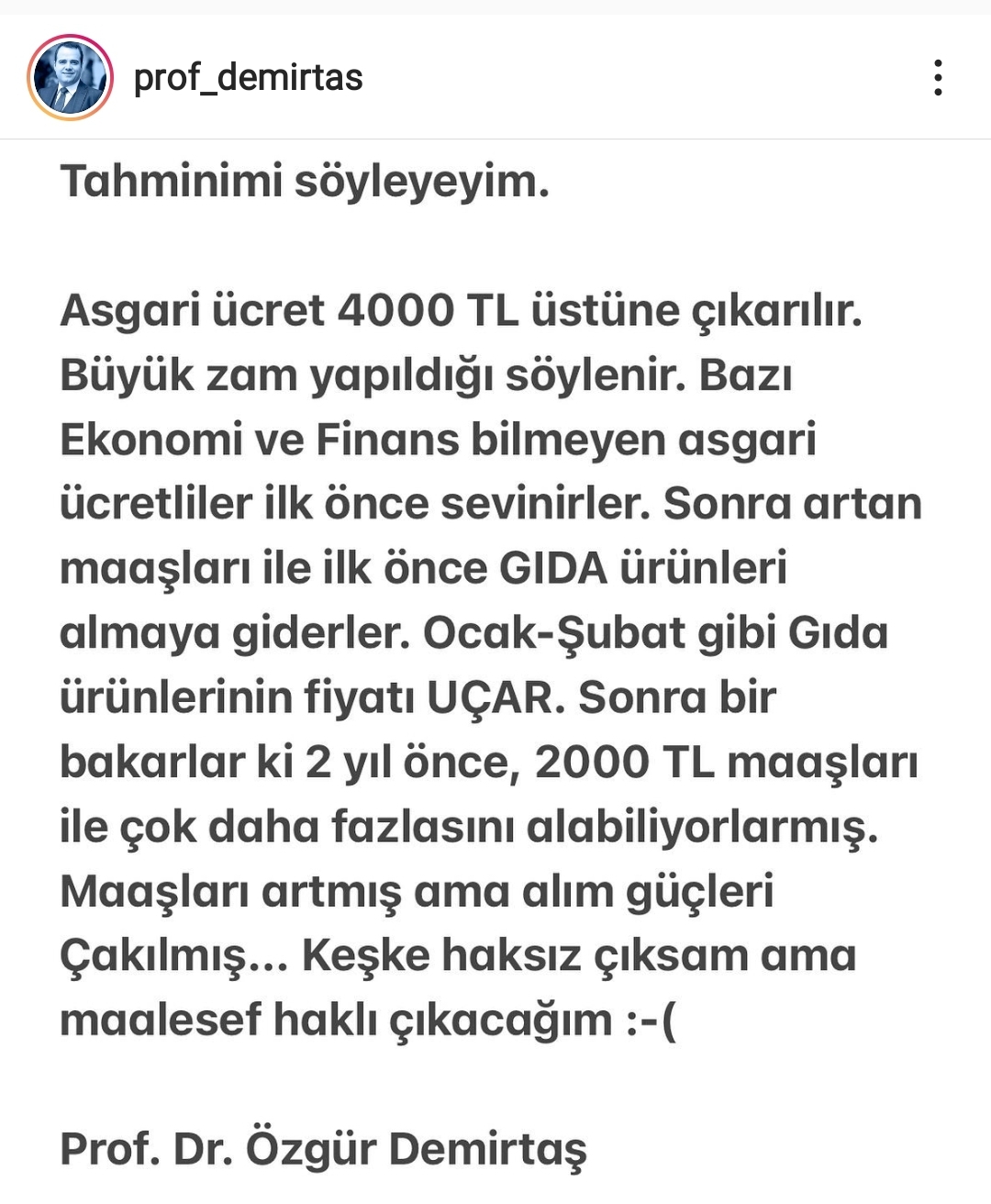 Ünlü Ekonomist Özgür Demirtaş Maalesef Haklı Çıkacağım Diyerek Asgari Ücret Zammı Tahminini Açıkladı