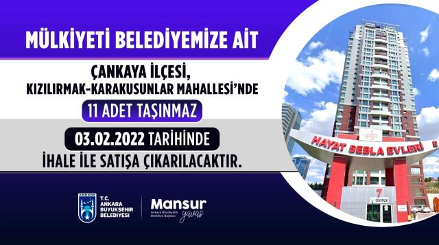 Ankara Büyükşehir Belediyesi'nden Dikmen, Çayyolu, Karakusunlar 16 Gayrimenkulü Satışı!