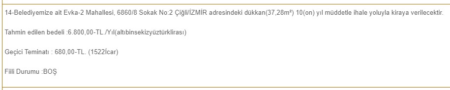 İzmir Genelinde Dükkanlar Kiraya Verilecek! 680 TL Muhammen Bedelle 10 Yıl Süreli