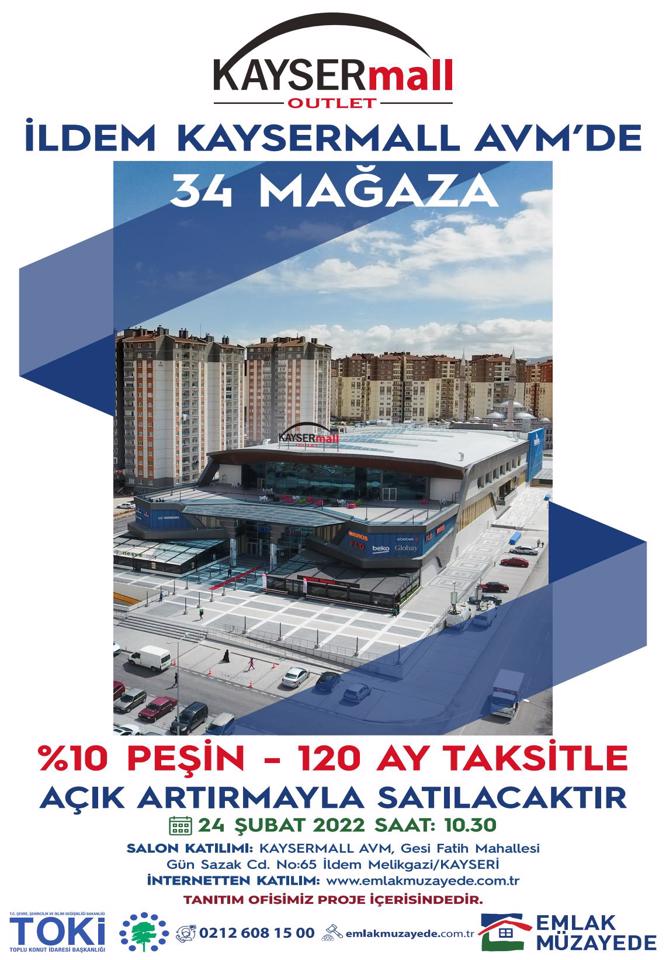 Kaysermall AVM'de 34 Dükkan Yüzde 10 Peşinat ve 120 Ay Vadeyle Satılacak