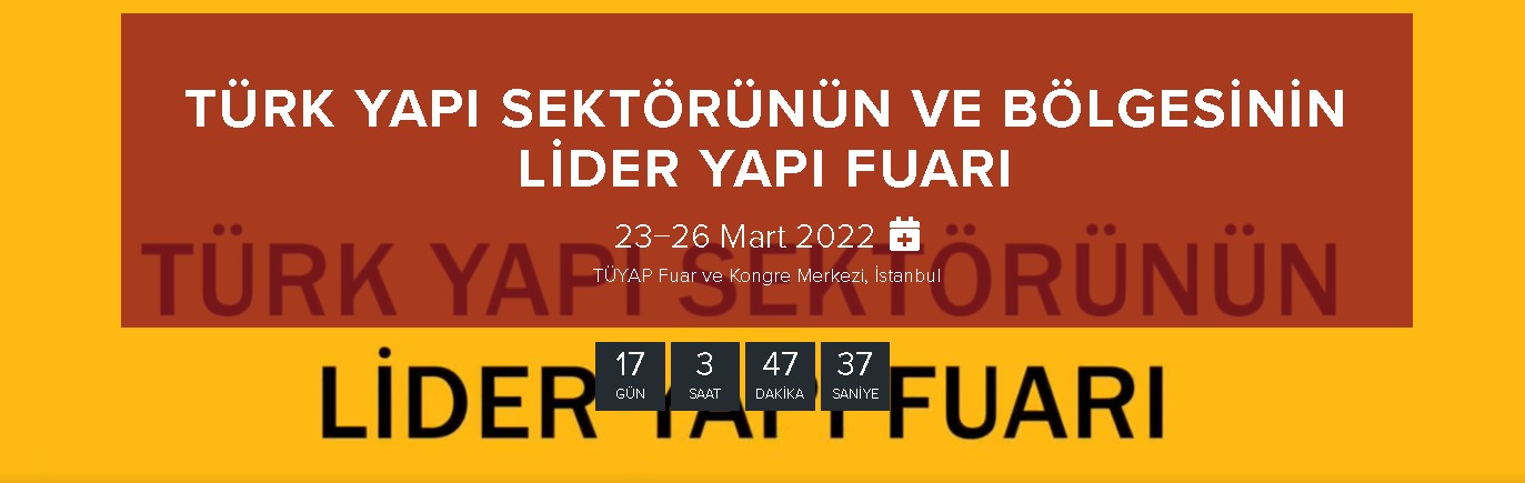 İstanbul TÜYAP Yapı Fuarı 2022 Ne Zaman? İnşaat Sektörü Bu Tarihi Bekliyordu