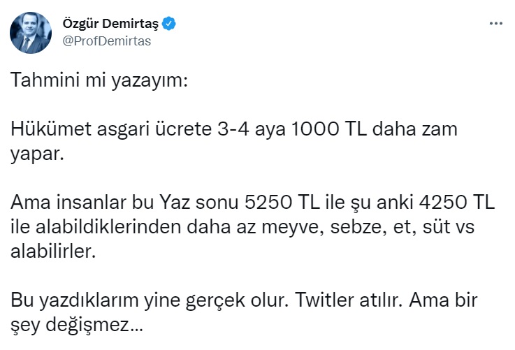 Daha Önce Asgari Ücret Tahmini Bire Bir Tutan Özgür Demirtaş'tan 1.000 TL Zam İddiası!