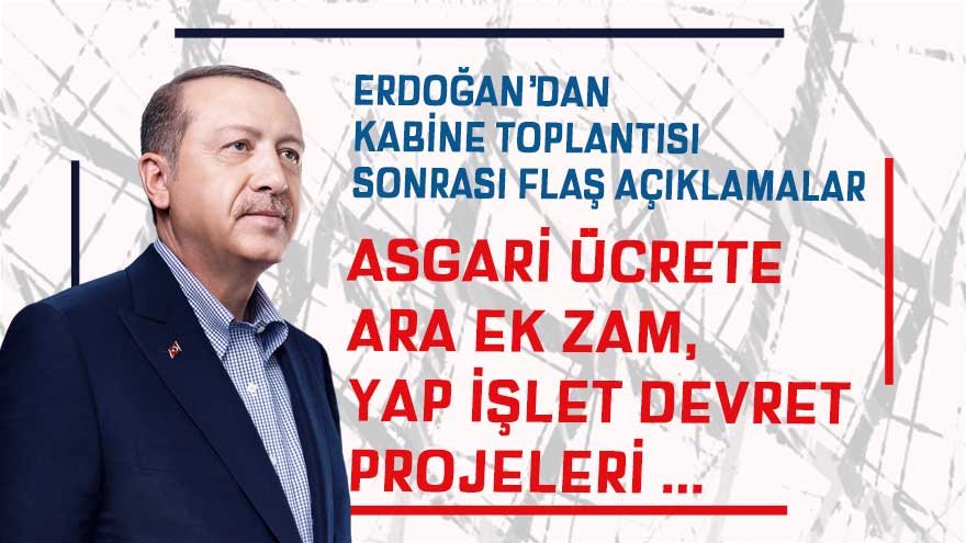 Kabine Sonrası Cumhurbaşkanı Erdoğan'dan Son Dakika Arsa, Konutta KDV İndirimi, Çanakkale Köprüsü Açıklaması