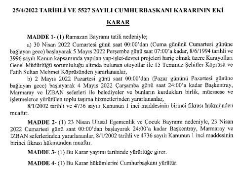 Bayram Boyunca Bedava Olacak! Cumhurbaşkanı Erdoğan'ın İmzasıyla Resmi Gazete'de Bugün Yayımlandı