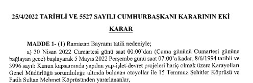 Bayramda 15 Temmuz Şehitler Köprüsü ve Fatih Sultan Mehmet Köprüsü'nden geçişler ücretsiz mi 2022?