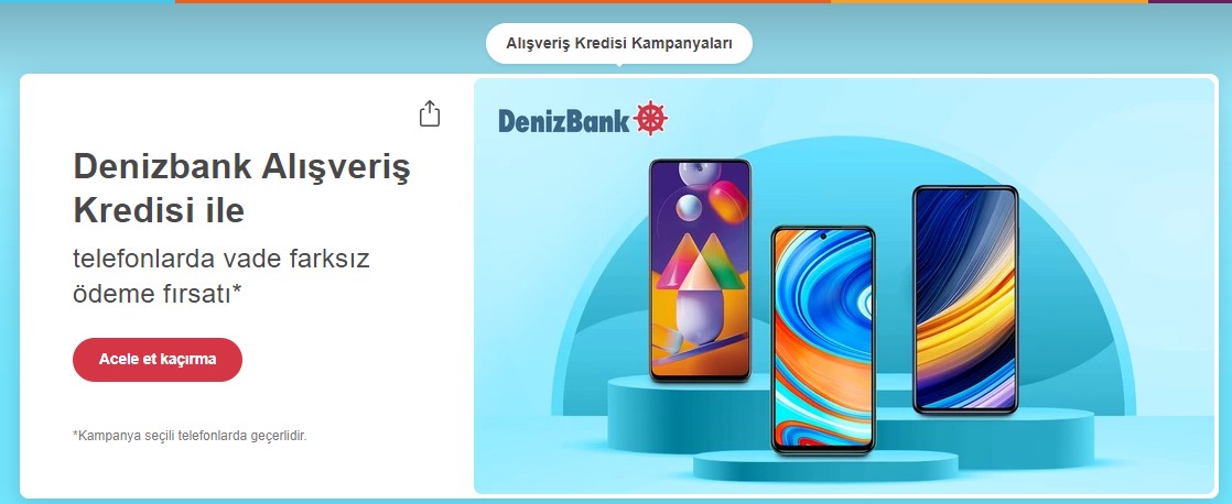 Denizbank Faizsiz Kredi Kampanyası: Cep Telefonu, Beyaz Eşya Alışveriş Kredisi İle 12 Ay Vade, Sıfır Faiz!