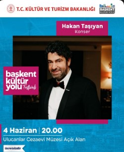 Başkent Kültür Festivali Hakan Taşıyan konseri nerede, saat kaçta, biletli mi? Ankara kültür festivali etkinlikleri