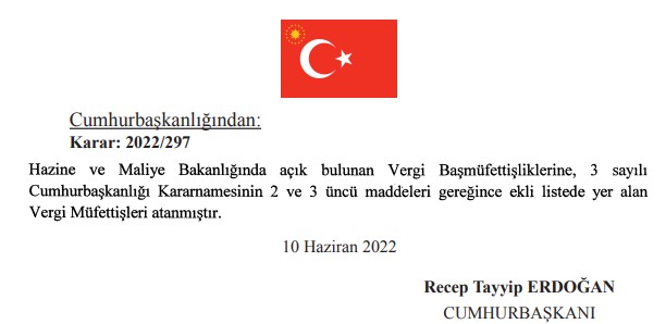 11 Haziran Tarihli Atama Kararnamesi Cumhurbaşkanı Erdoğan Tarafından İmzalandı!