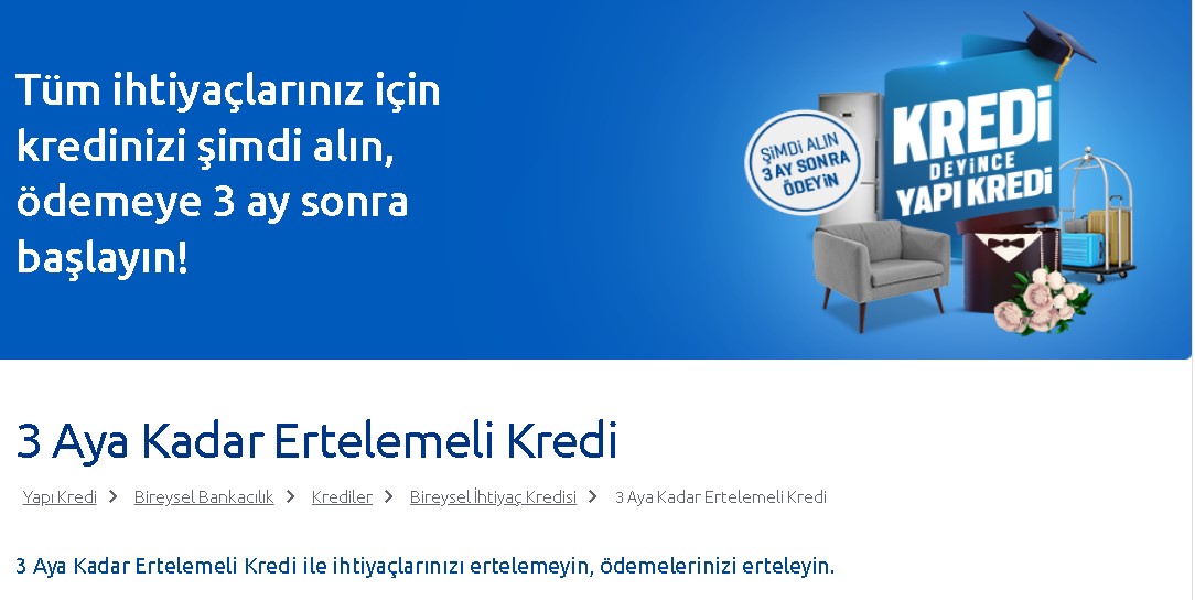 Yapı Kredi Bankası 3 Ay Ertelemeli 200 Bin Liraya Varan İhtiyaç Kredisi Veriyor!