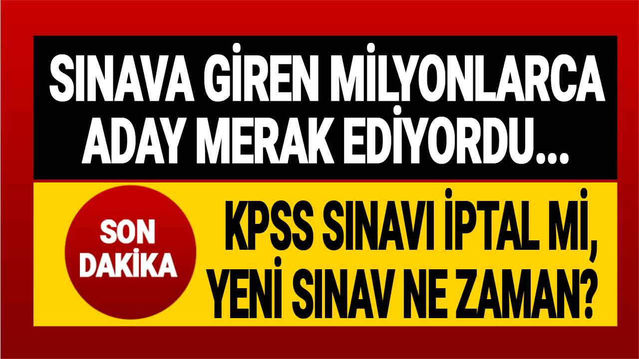 İptal edilen KPSS 2022 sınavı için yeni sınav takvimi tarihi! İkinci sınav ne zaman, KPSS ücreti ne kadar, ücretsiz mi olacak?