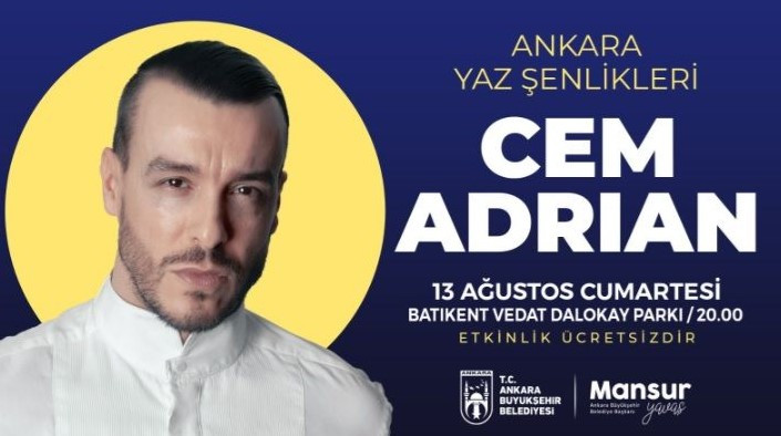 Cem Adrian Ankara konseri ücretsiz olacak! Batıkent Vedat Dolakay Parkı 2022 konser programı