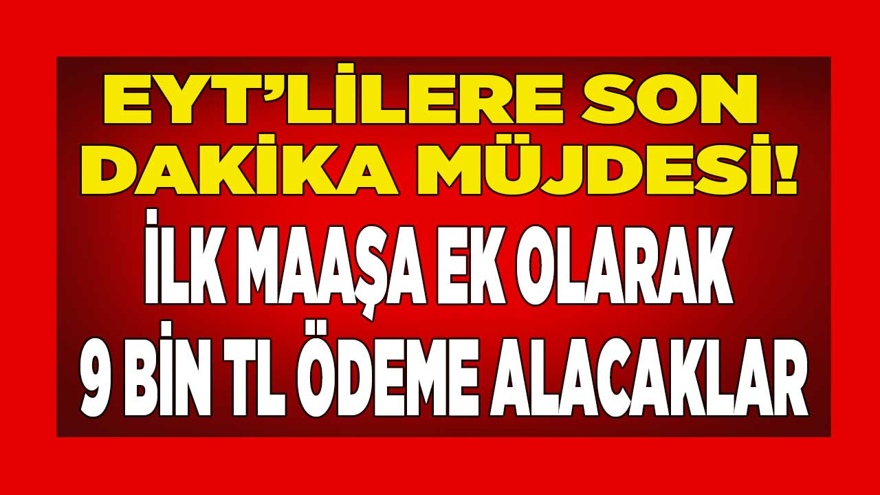 EYT piyangosu ilk etapta 700 bin kişiye vuracak! EYT de iki güçlü formül ile emekli olacaklar arasında mısınız hemen bakın