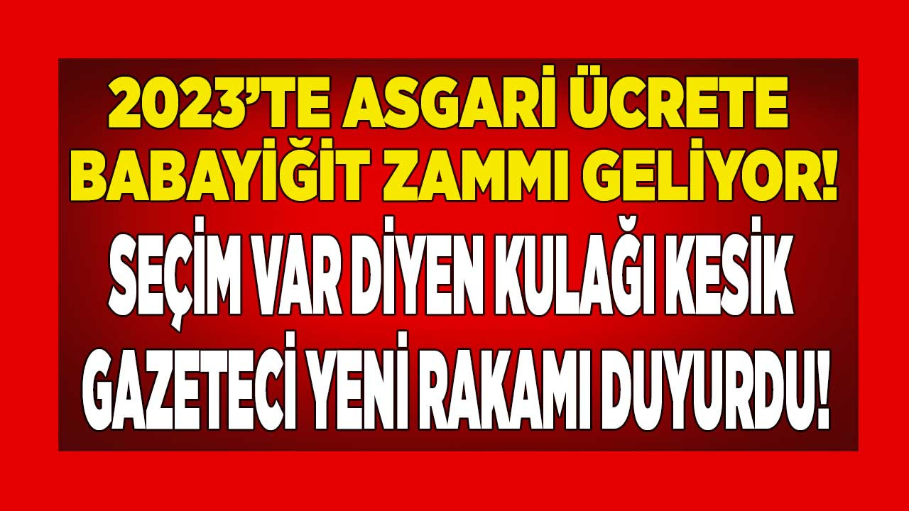 2023 asgari ücret zam oranı için AK Parti'den ilk rakam geldi! 2023'te maaşlar kaç TL olacak ilk rakam belli oldu, işte çılgın maaş zammı teklifi