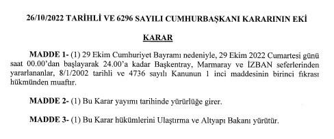 Resmi Gazete'de Cumhurbaşkanı Erdoğan imzası ile yayımlandı o tarihte 3 büyük şehirde ulaşım ücretsiz bedava olacak