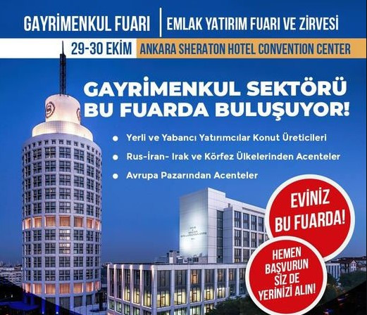 Emlak Yatırım Fuarı ve Zirvesi Ankara'da toplanıyor