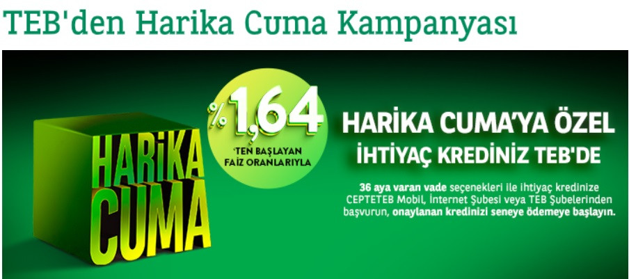 TEB'den şimdi al Şubat 2023'te öde Harika Cuma kredisi! 1,64 faizle 50 Bin TL ihtiyaç kredisi!