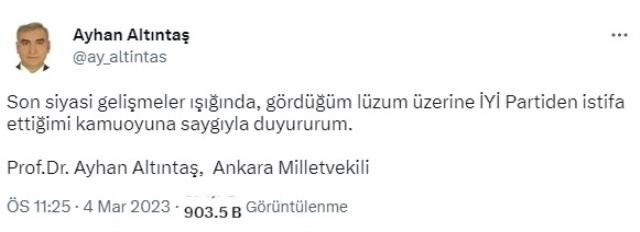 Son dakika! İYİ Parti Milletvekili Ayhan Altıntaş istifa ettiğini açıkladı