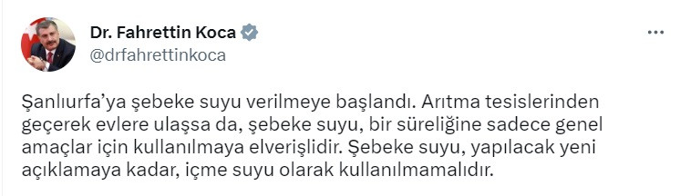 Fahrettin Koca'dan Şanlıurfa'ya sakın şebeke suyunu içmeyin uyarısı!